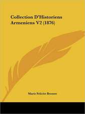 Collection D'Historiens Armeniens V2 (1876)