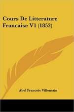 Cours De Litterature Francaise V1 (1852)