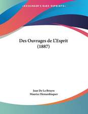 Des Ouvrages de L'Esprit (1887)