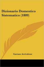 Dizionario Domestico Sistematico (1809)