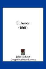 El Amor (1861)