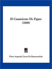 El Casamiento De Figaro (1888)