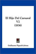 El Hijo Del Carnaval V2 (1836)