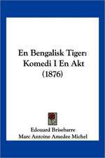 En Bengalisk Tiger