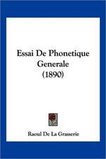 Essai De Phonetique Generale (1890)