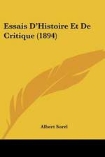 Essais D'Histoire Et De Critique (1894)