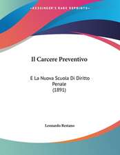 Il Carcere Preventivo