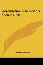 Introduction A La Science Sociale (1891)