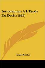 Introduction A L'Etude Du Droit (1885)