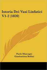 Istoria Dei Vasi Linfatici V1-2 (1820)