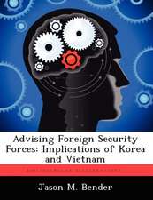 Advising Foreign Security Forces