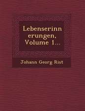 Lebenserinnerungen, Volume 1...