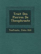 Trait Des Pierres de Theophraste