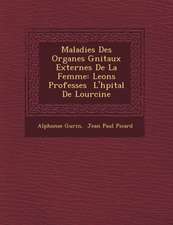 Maladies Des Organes G�nitaux Externes De La Femme