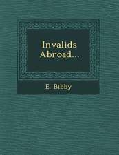 Invalids Abroad...