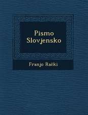 Pismo Slovjensko