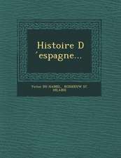 Histoire D ́espagne...