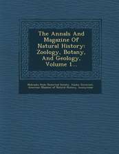 The Annals and Magazine of Natural History: Zoology, Botany, and Geology, Volume 1...