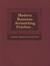 Modern Business: Accounting Practice...