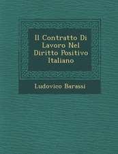 Il Contratto Di Lavoro Nel Diritto Positivo Italiano