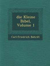 Die Kleine Bibel, Volume 1