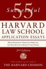 55 Successful Harvard Law School Application Essays