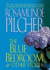 The Blue Bedroom: & Other Stories