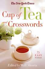 The New York Times Cup of Tea and Crosswords: 75 Easy Puzzles