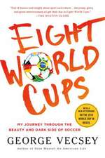 Eight World Cups