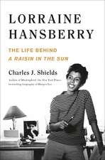 Lorraine Hansberry: The Life Behind a Raisin in the Sun