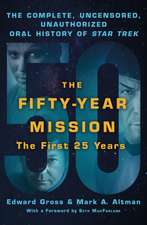 Fifty-Year Mission