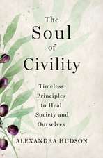 The Soul of Civility