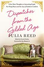 Reed, J: Dispatches from the Gilded Age