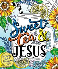 Sweet Tea and Jesus