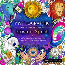 Mythographic Color and Discover: Cosmic Spirit