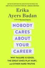 Nobody Cares about Your Career