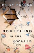 Something in the Walls