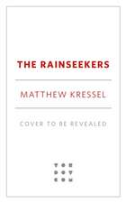 Rainseekers, The