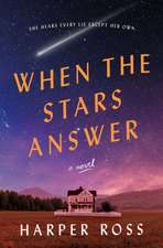 When the Stars Answer