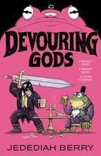 Devouring Gods
