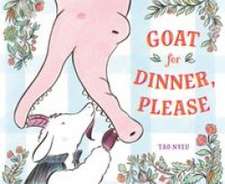 Goat for Dinner, Please