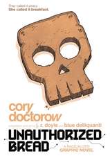 Unauthorized Bread