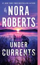 Roberts, N: Under Currents