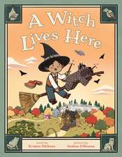 A Witch Lives Here
