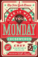 The New York Times Take It with You Monday Crosswords