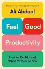 Feel-Good Productivity