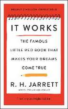 It Works: The Complete Original Edition