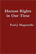 Human Rights in Our Time