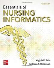 Essentials of Nursing Informatics, 7th Edition