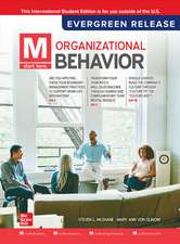 M: Organizational Behavior: 2024 Release ISE